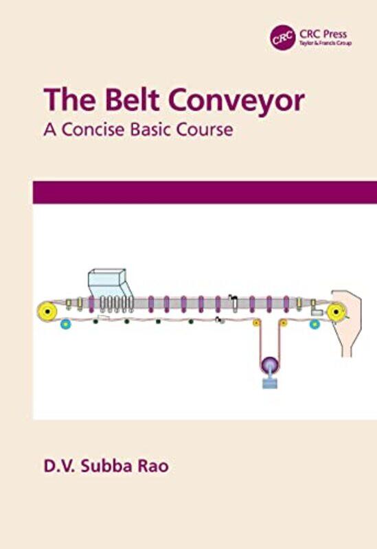 The Belt Conveyor by DV SDS Autonomous College, Andhra Pradesh, India Subba Rao-Paperback
The Belt Conveyor by DV SDS Autonomous College, Andhra Pradesh, India Subba Rao-Paperback