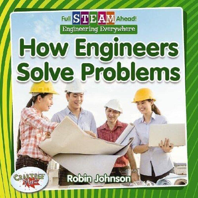Full STEAM Ahead! How Engineers Solve Problems by Jack GoldsteinFrankie Taylor-Paperback
Full STEAM Ahead! How Engineers Solve Problems by Jack GoldsteinFrankie Taylor-Paperback