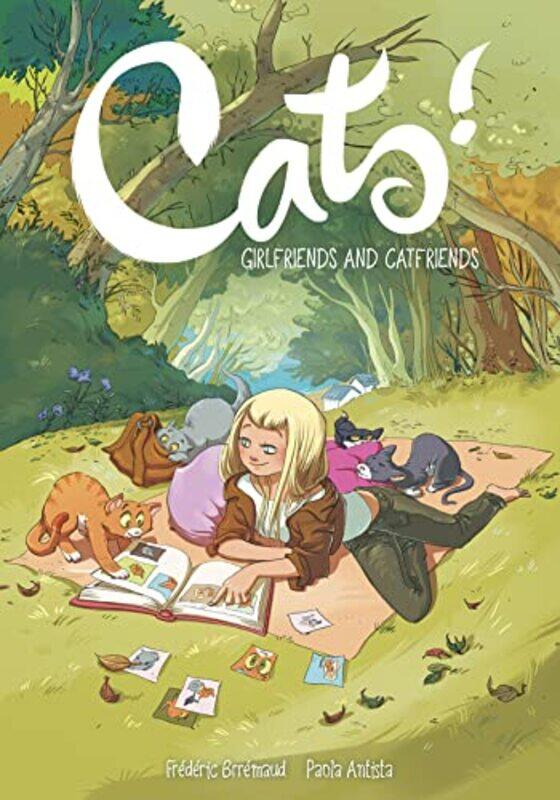 Cats Girlfriends and Catfriends by Frederic BrremaudPaola AntistaCecilia Giumento-Paperback
Cats Girlfriends and Catfriends by Frederic BrremaudPaola AntistaCecilia Giumento-Paperback