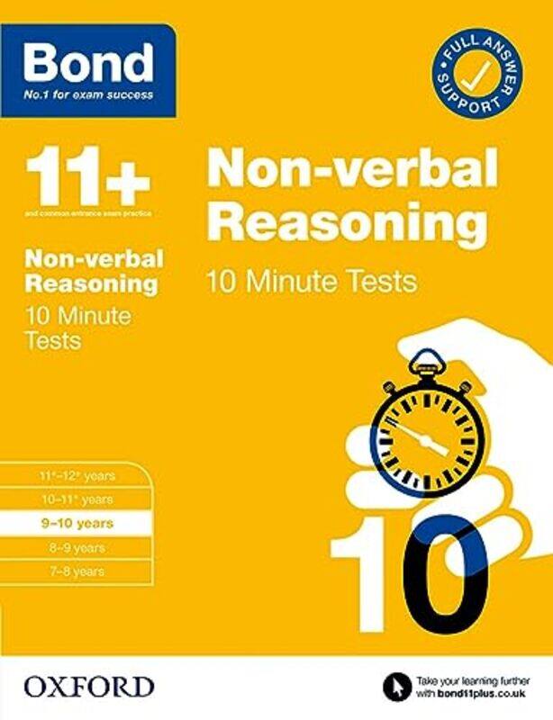 Bond 11 Bond 11 10 Minute Tests Nonverbal Reasoning 910 years For 11 GL assessment and Entrance Exams by Emily Emily Mori MoriVictoria Victoria Steble
Bond 11 Bond 11 10 Minute Tests Nonverbal Reasoning 910 years For 11 GL assessment and Entrance Exams by Emily Emily Mori MoriVictoria Victoria Steble