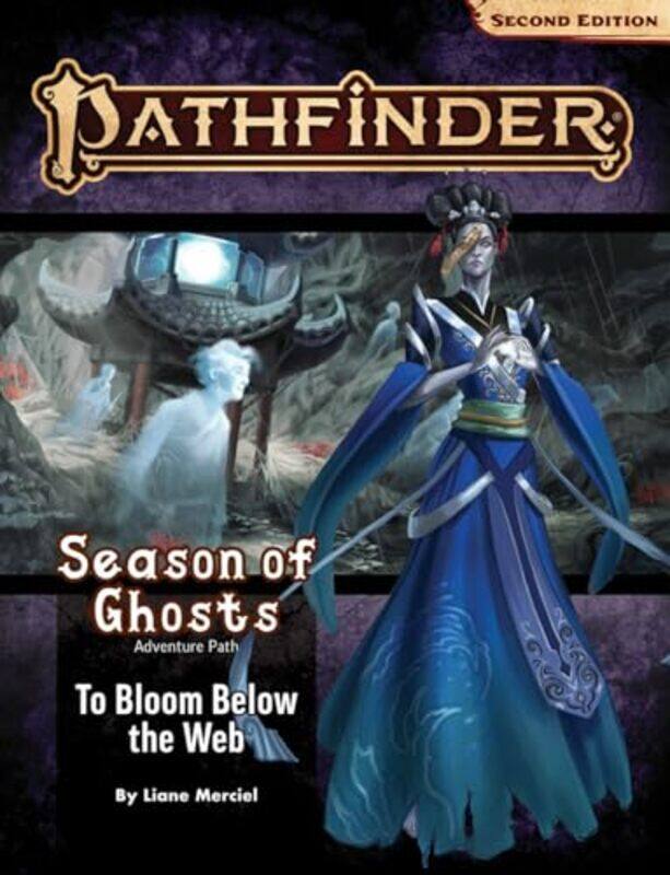 Pathfinder Adventure Path To Bloom Below the Web Season of Ghosts 4 of 4 P2 by Liane MercielJeremy BlumMichelle Y KimJoshua Kim-Paperback
Pathfinder Adventure Path To Bloom Below the Web Season of Ghosts 4 of 4 P2 by Liane MercielJeremy BlumMichelle Y KimJoshua Kim-Paperback