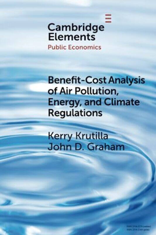 BenefitCost Analysis of Air Pollution Energy and Climate Regulations by Karola DillenburgerEwa MatuskaMarea de BruijnHanns Rudiger Rottgers-Paperback
BenefitCost Analysis of Air Pollution Energy and Climate Regulations by Karola DillenburgerEwa MatuskaMarea de BruijnHanns Rudiger Rottgers-Paperback