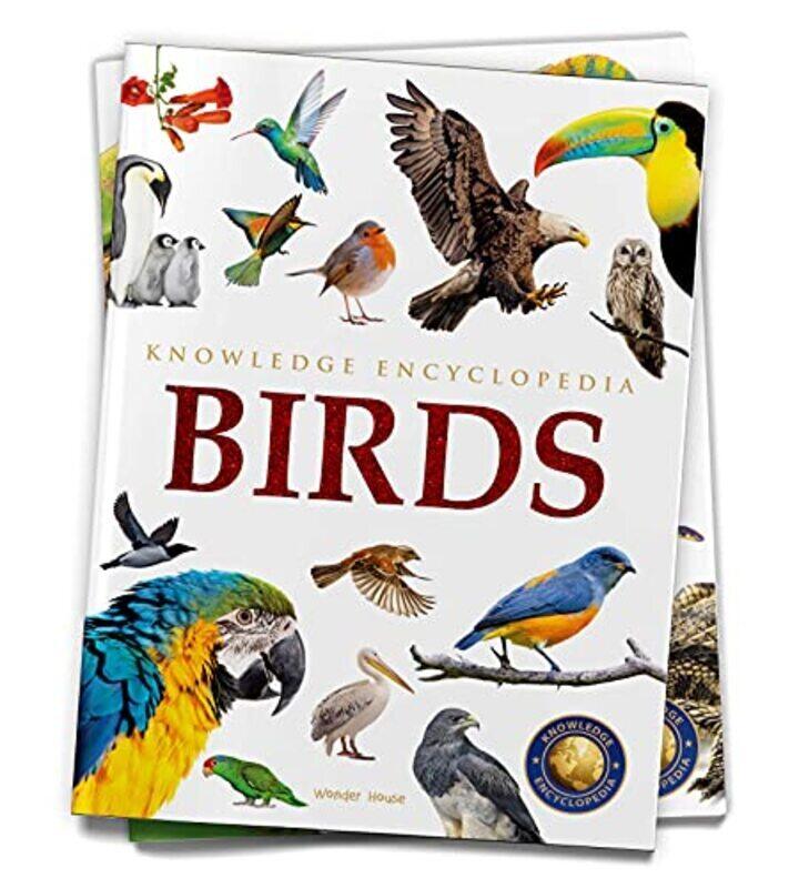 Animals - Birds : Knowledge Encyclopedia For Children,Paperback,By:Wonder House Books
Animals - Birds : Knowledge Encyclopedia For Children,Paperback,By:Wonder House Books
