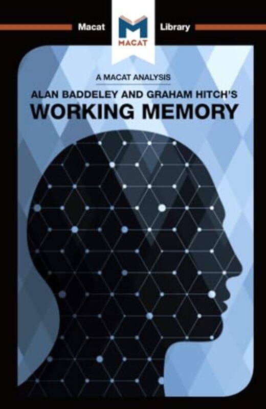 An Analysis of Alan D Baddeley and Graham Hitchs Working Memory by Birgit Koopmann-HolmAlexander OConnor-Paperback
An Analysis of Alan D Baddeley and Graham Hitchs Working Memory by Birgit Koopmann-HolmAlexander OConnor-Paperback