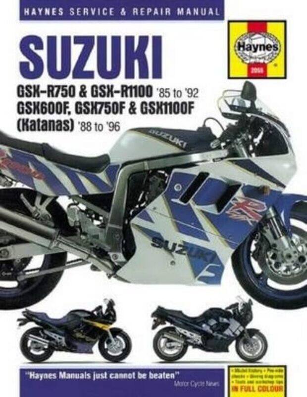 Suzuki GSXR750 and GSXR1100 GSX600F GSX750F and GSX1100F Katanas 86 96 by Haynes Publishing-Paperback
Suzuki GSXR750 and GSXR1100 GSX600F GSX750F and GSX1100F Katanas 86 96 by Haynes Publishing-Paperback