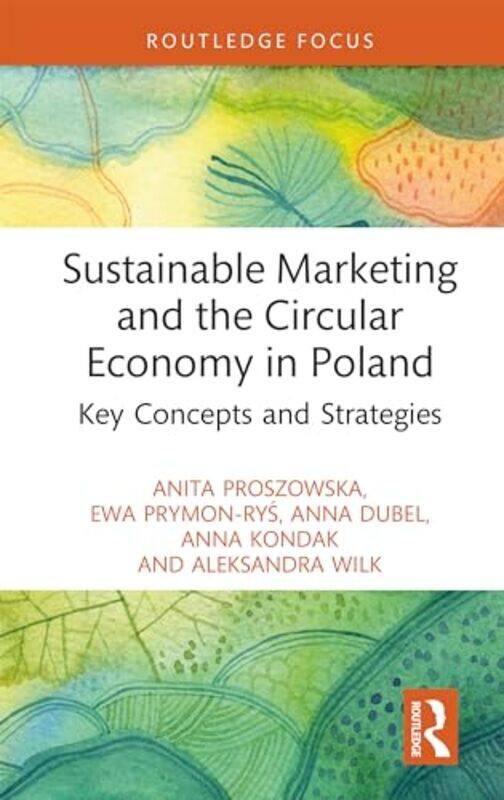 Sustainable Marketing and the Circular Economy in Poland by Rick McIntyre-Hardcover
Sustainable Marketing and the Circular Economy in Poland by Rick McIntyre-Hardcover