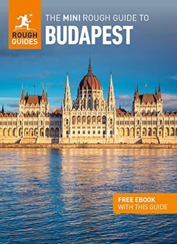 The Mini Rough Guide to Budapest Travel Guide with Free eBook by Rough Guides-Paperback
The Mini Rough Guide to Budapest Travel Guide with Free eBook by Rough Guides-Paperback