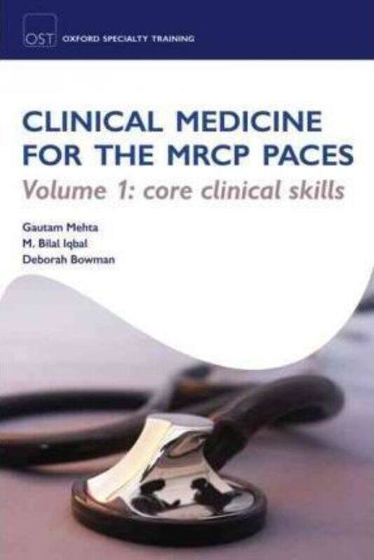 Clinical Medicine for the MRCP PACES: Volume 1: Core Clinical Skills.paperback,By :Mehta, Gautam (Specialist Registrar in Hepatology, University Colle
Clinical Medicine for the MRCP PACES: Volume 1: Core Clinical Skills.paperback,By :Mehta, Gautam (Specialist Registrar in Hepatology, University Colle