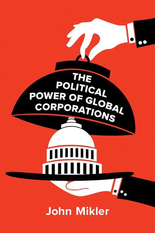 The Political Power Of Global Corporations by John (University of Sydney, Australia) Mikler-Paperback
The Political Power Of Global Corporations by John (University of Sydney, Australia) Mikler-Paperback