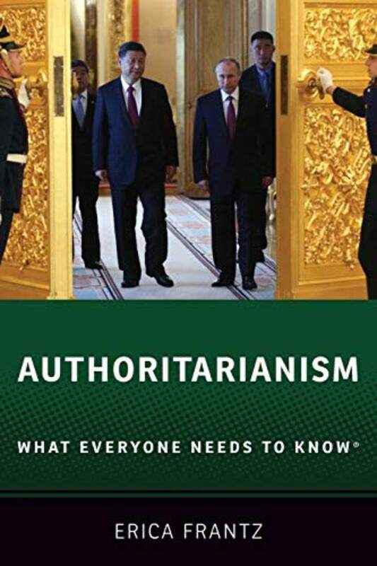 Authoritarianism by Erica Associate Professor of Political Science, Associate Professor of Political Science, Michigan State University Frantz-Paperba
Authoritarianism by Erica Associate Professor of Political Science, Associate Professor of Political Science, Michigan State University Frantz-Paperba
