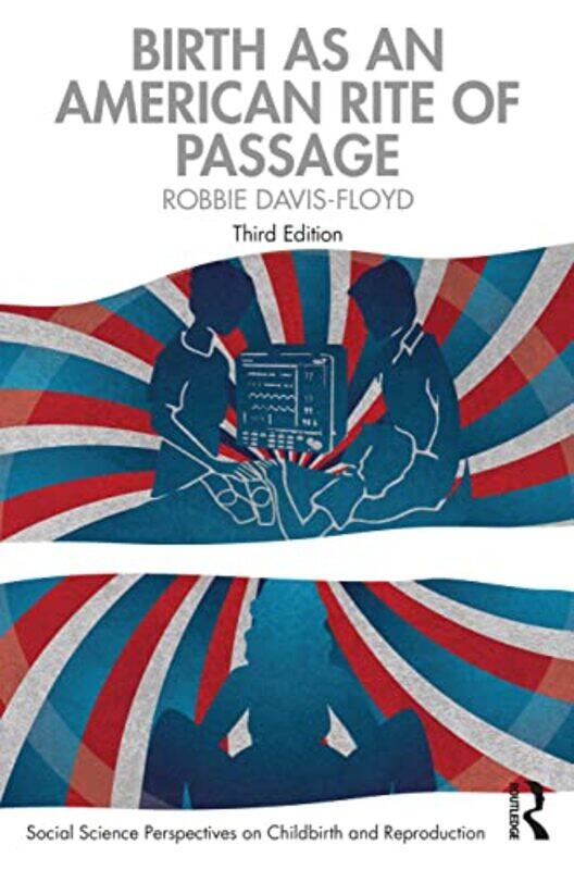 Birth as an American Rite of Passage by Kimberly California State University Northridge USA Kirner-Paperback
Birth as an American Rite of Passage by Kimberly California State University Northridge USA Kirner-Paperback