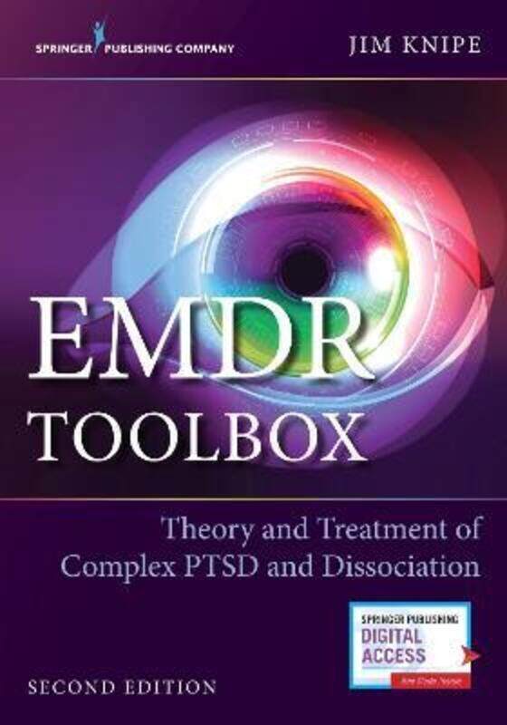 EMDR Toolbox: Theory and Treatment of Complex PTSD and Dissociation.paperback,By :Knipe, Jim
EMDR Toolbox: Theory and Treatment of Complex PTSD and Dissociation.paperback,By :Knipe, Jim