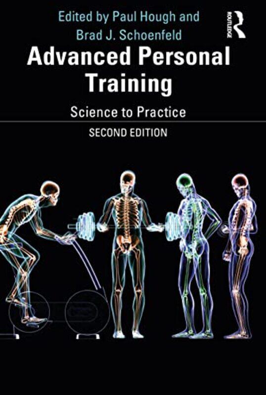 Advanced Personal Training by Paul St Marys University College, UK HoughBrad Schoenfeld-Paperback
Advanced Personal Training by Paul St Marys University College, UK HoughBrad Schoenfeld-Paperback