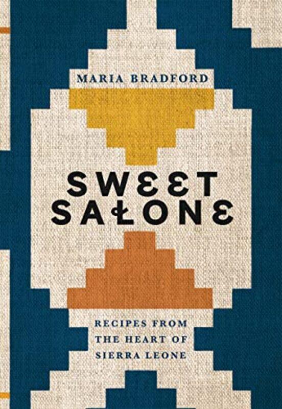 Sweet Salone Recipes from the Heart of Sierra Leone by Bradford, Maria Hardcover
Sweet Salone Recipes from the Heart of Sierra Leone by Bradford, Maria Hardcover