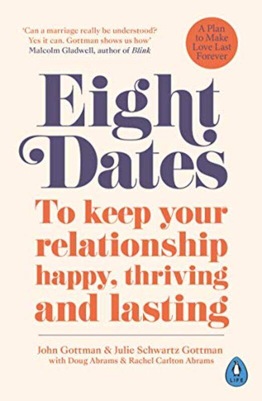 Eight Dates by Dr John Schwartz GottmanDr Julie Schwartz GottmanRachel AbramsDoug Abrams-Paperback
Eight Dates by Dr John Schwartz GottmanDr Julie Schwartz GottmanRachel AbramsDoug Abrams-Paperback