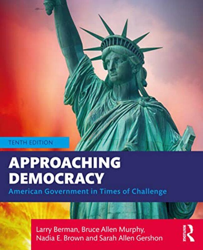 Approaching Democracy by Larry BermanBruce MurphyNadia Georgetown University, USA BrownSarah Gershon-Paperback
Approaching Democracy by Larry BermanBruce MurphyNadia Georgetown University, USA BrownSarah Gershon-Paperback