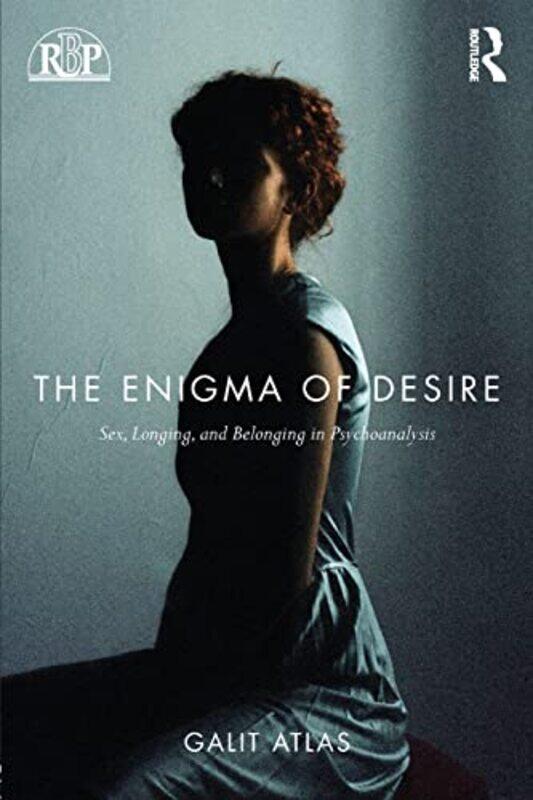The Enigma of Desire by Galit New York University, Division of Psychoanalysis of the American Psychological association Atlas-Paperback
The Enigma of Desire by Galit New York University, Division of Psychoanalysis of the American Psychological association Atlas-Paperback