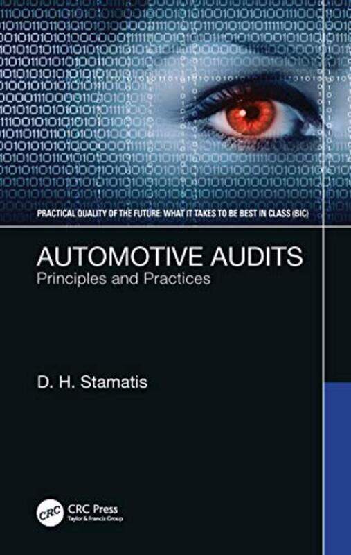 Automotive Audits by D H President of Contemporary Consultants, MI, USA Stamatis-Hardcover
Automotive Audits by D H President of Contemporary Consultants, MI, USA Stamatis-Hardcover