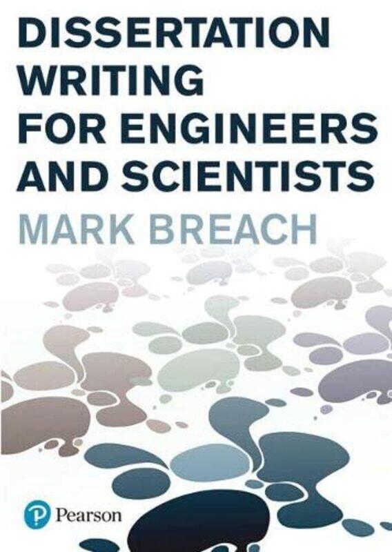 Dissertation Writing for Engineers and Scientists by Lesley KingPeter GausdenKeith Biggs-Paperback
Dissertation Writing for Engineers and Scientists by Lesley KingPeter GausdenKeith Biggs-Paperback