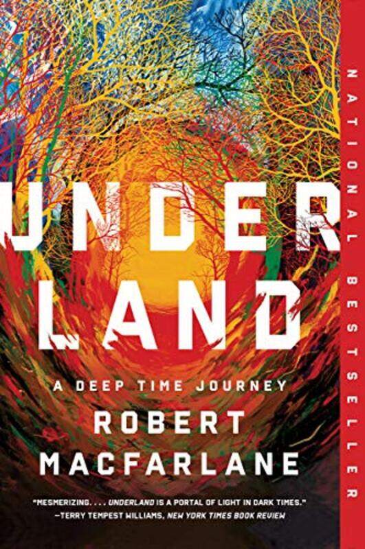 Underland: A Deep Time Journey By Macfarlane, Robert (University Of Cambridge) Paperback
Underland: A Deep Time Journey By Macfarlane, Robert (University Of Cambridge) Paperback