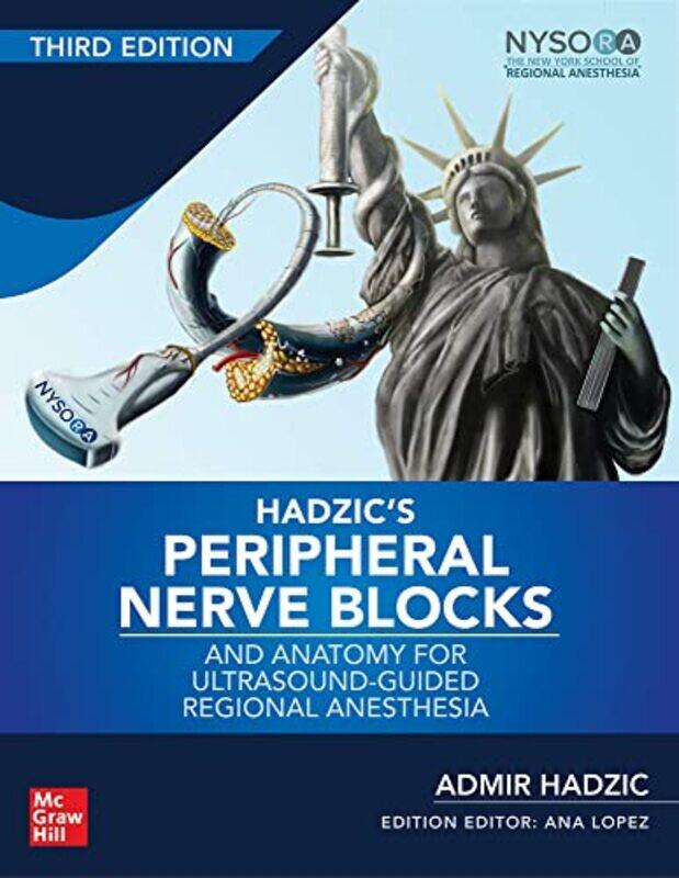 Hadzics Peripheral Nerve Blocks and Anatomy for UltrasoundGuided Regional Anesthesia by Deborah RileyJody Revenson-Hardcover
Hadzics Peripheral Nerve Blocks and Anatomy for UltrasoundGuided Regional Anesthesia by Deborah RileyJody Revenson-Hardcover