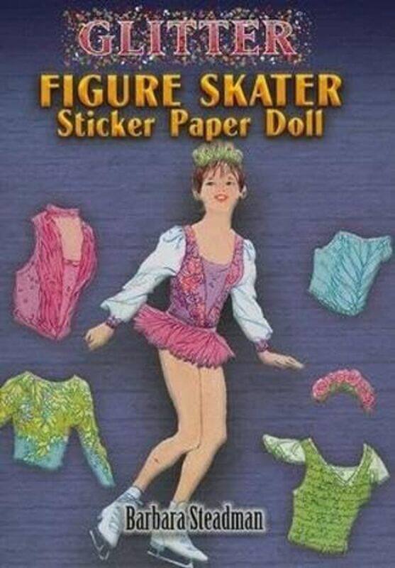 Glitter Figure Skater Sticker Paper Doll by Betsy de ThierryEmma Reeves-Paperback
Glitter Figure Skater Sticker Paper Doll by Betsy de ThierryEmma Reeves-Paperback