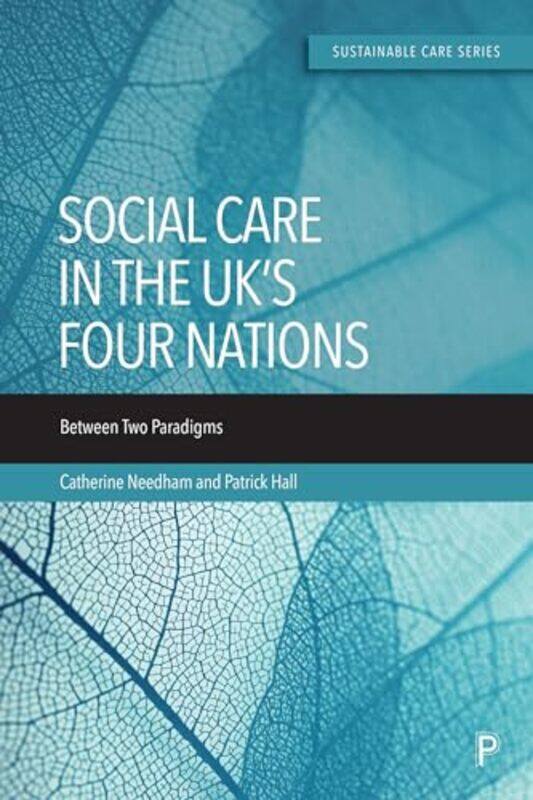 Social Care in the UK’s Four Nations by Catherine (University of Birmingham) NeedhamPatrick (University of Birmingham) Hall -Paperback
Social Care in the UK’s Four Nations by Catherine (University of Birmingham) NeedhamPatrick (University of Birmingham) Hall -Paperback