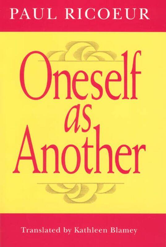 Oneself As Another by Paul (Professor Emeritus at the University of Paris X and at the University of Chicago) RicoeurKathleen Blamey-Paperback
Oneself As Another by Paul (Professor Emeritus at the University of Paris X and at the University of Chicago) RicoeurKathleen Blamey-Paperback