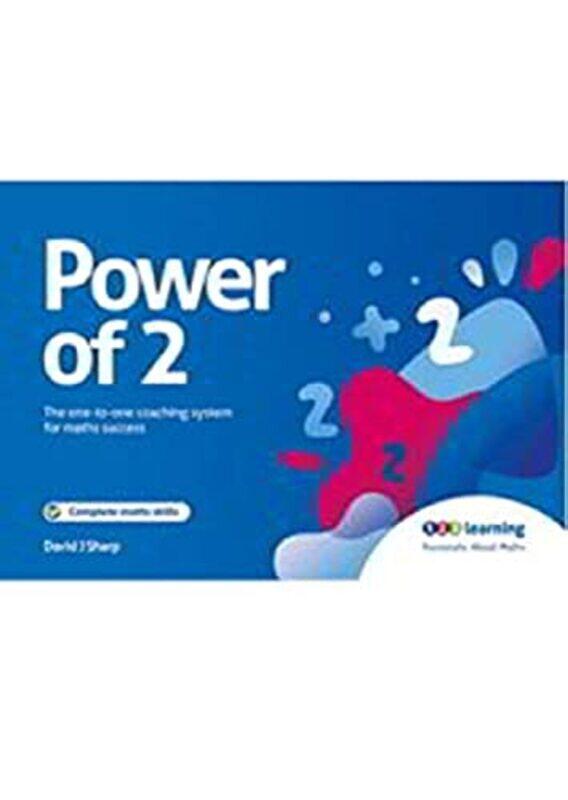 Power of 2: The One to One Coaching System for Maths Success,Paperback,By:Sharp, David Joseph
Power of 2: The One to One Coaching System for Maths Success,Paperback,By:Sharp, David Joseph