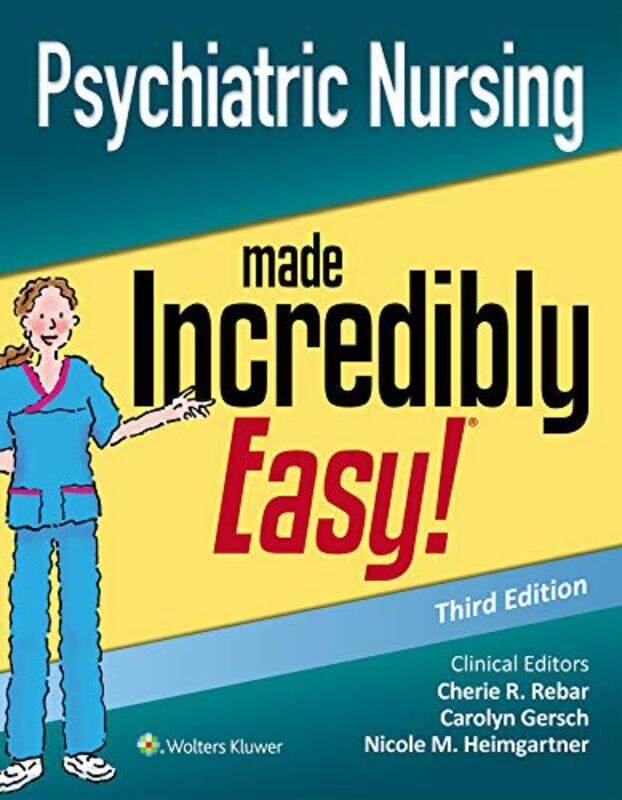 Psychiatric Nursing Made Incredibly Easy by Cherie R RebarCarolyn J GerschNicole M, DNP, RN, CNE, CNEcl, COI Heimgartner-Paperback
Psychiatric Nursing Made Incredibly Easy by Cherie R RebarCarolyn J GerschNicole M, DNP, RN, CNE, CNEcl, COI Heimgartner-Paperback