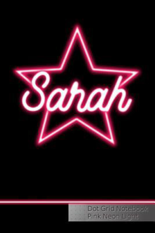 Sarah Dot Grid Notebook Pink Neon Light: Punktraster Notizbuch Personalisiert Mit Namen, Paperback Book, By: Diam&nd Designs
Sarah Dot Grid Notebook Pink Neon Light: Punktraster Notizbuch Personalisiert Mit Namen, Paperback Book, By: Diam&nd Designs