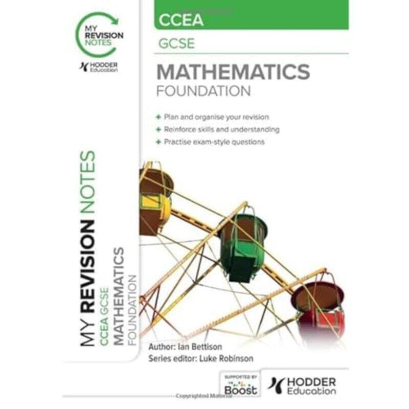 My Revision Notes CCEA GCSE Mathematics Foundation by Oxford Languages-Paperback
My Revision Notes CCEA GCSE Mathematics Foundation by Oxford Languages-Paperback
