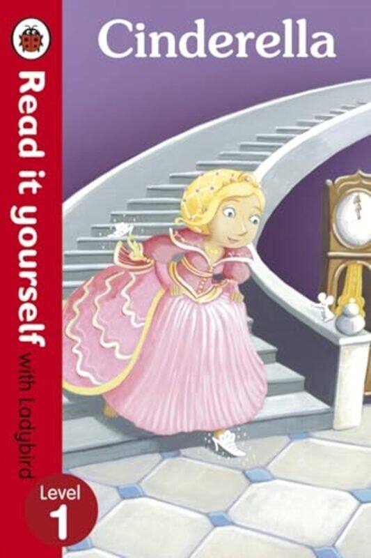 Cinderella Read It Yourself With Ladybird Level 1 by Ray, Marina Le - Ladybird Hardcover
Cinderella Read It Yourself With Ladybird Level 1 by Ray, Marina Le - Ladybird Hardcover