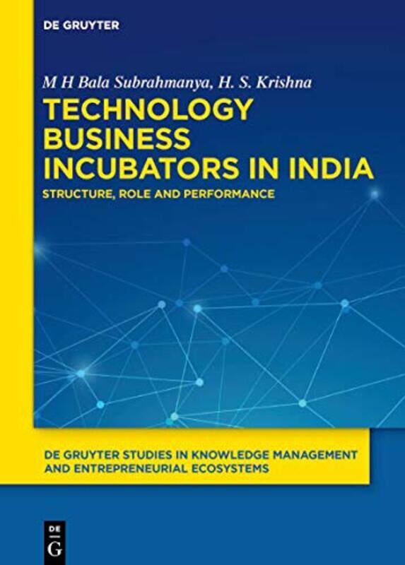 Technology Business Incubators in India by M H Bala SubrahmanyaH S Krishna-Hardcover
Technology Business Incubators in India by M H Bala SubrahmanyaH S Krishna-Hardcover