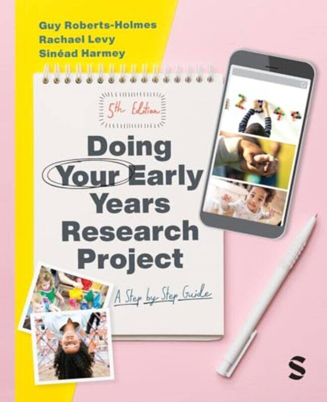Doing Your Early Years Research Project by Guy Roberts-HolmesRachael LevySinead Harmey-Paperback
Doing Your Early Years Research Project by Guy Roberts-HolmesRachael LevySinead Harmey-Paperback