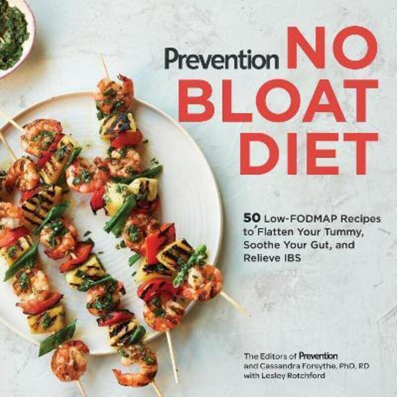 Prevention No Bloat Diet: 50 Low-FODMAP Recipes to Flatten Your Tummy, Soothe Your Gut, and Relieve,Paperback,ByPrevention, Editors Of - M.S., Cassand
Prevention No Bloat Diet: 50 Low-FODMAP Recipes to Flatten Your Tummy, Soothe Your Gut, and Relieve,Paperback,ByPrevention, Editors Of - M.S., Cassand
