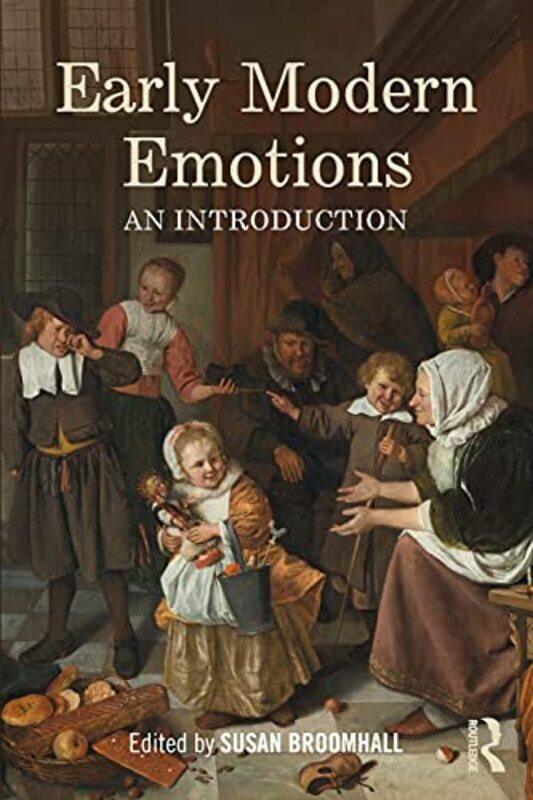 Early Modern Emotions by Susan University of Western Australia, Australia Broomhall-Paperback
Early Modern Emotions by Susan University of Western Australia, Australia Broomhall-Paperback
