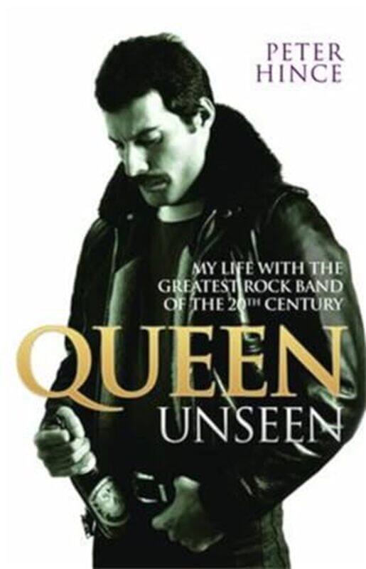 Queen Unseen My Life with the Greatest Rock Band of the 20th Century Revised and with Added Material by Peter Hince-Paperback
Queen Unseen My Life with the Greatest Rock Band of the 20th Century Revised and with Added Material by Peter Hince-Paperback