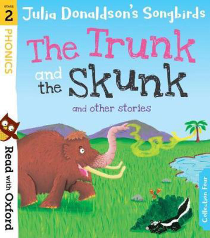 Read with Oxford: Stage 2: Julia Donaldson's Songbirds: The Trunk and The Skunk and Other Stories, Paperback Book, By: Julia Donaldson
Read with Oxford: Stage 2: Julia Donaldson's Songbirds: The Trunk and The Skunk and Other Stories, Paperback Book, By: Julia Donaldson