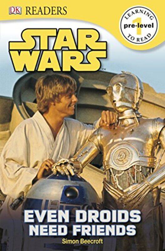 Star Wars Even Droids Need Friends (DK Readers Pre-Level 1), Paperback Book, By: Simon Beecroft
Star Wars Even Droids Need Friends (DK Readers Pre-Level 1), Paperback Book, By: Simon Beecroft