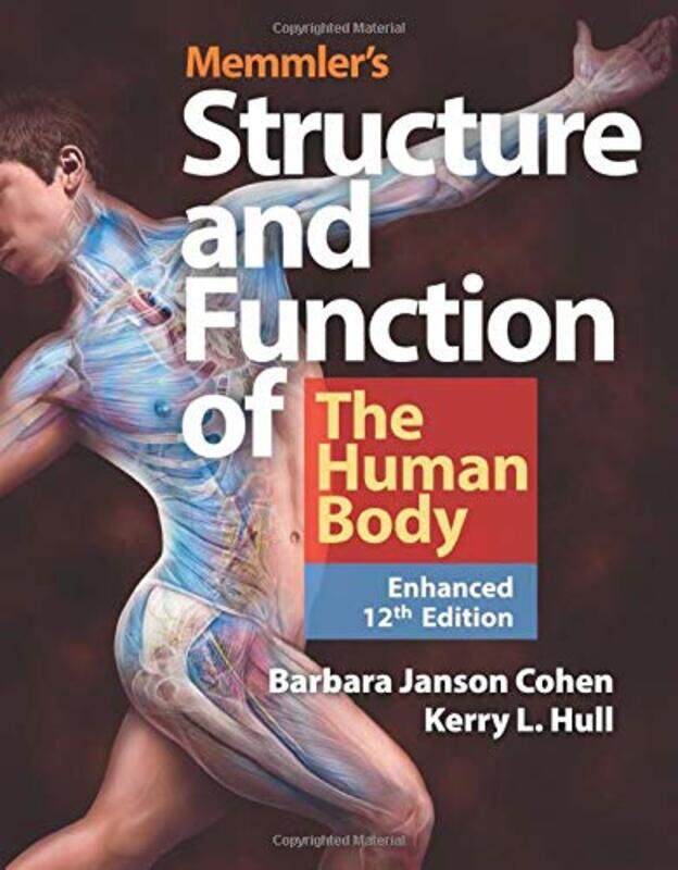 Memmlers Structure & Function Of The Human Body Enhanced Edition by Sue Author Cook-Hardcover
Memmlers Structure & Function Of The Human Body Enhanced Edition by Sue Author Cook-Hardcover