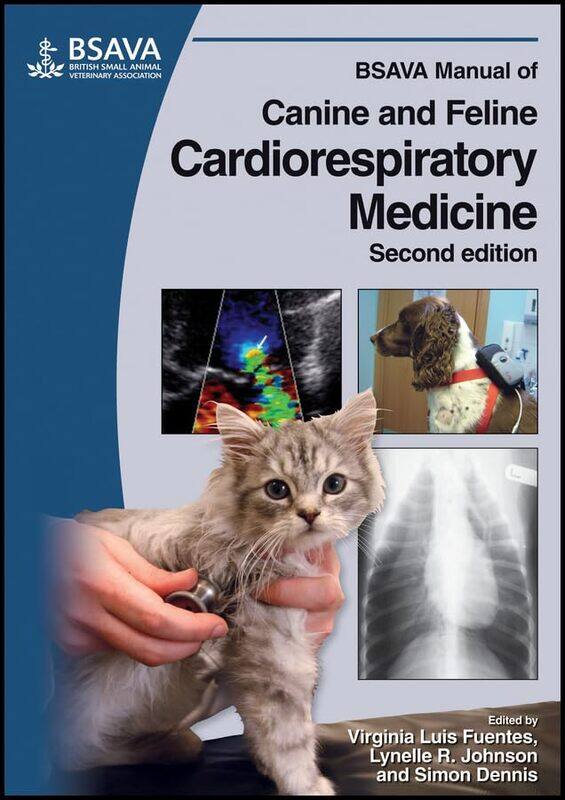 BSAVA Manual of Canine and Feline Cardiorespiratory Medicine by Professor Mark D College of Staten Island CUNY White-Paperback
BSAVA Manual of Canine and Feline Cardiorespiratory Medicine by Professor Mark D College of Staten Island CUNY White-Paperback