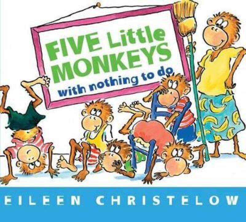 Five Little Monkeys with Nothing to Do,Hardcover, By:Christelow, Eileen
Five Little Monkeys with Nothing to Do,Hardcover, By:Christelow, Eileen