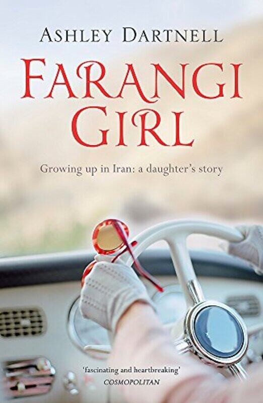 Farangi Girl: A Memoir of My Mother, Parties with Princes and Growing Up in Iran, Paperback Book, By: Ashley Dartnell
Farangi Girl: A Memoir of My Mother, Parties with Princes and Growing Up in Iran, Paperback Book, By: Ashley Dartnell