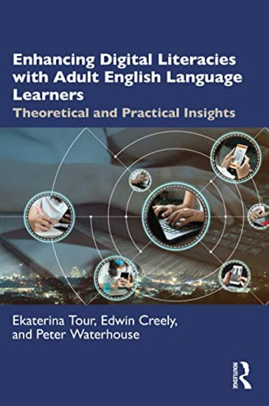 Enhancing Digital Literacies with Adult English Language Learners by Matthew K SharpKyriakos Lambros-Paperback
Enhancing Digital Literacies with Adult English Language Learners by Matthew K SharpKyriakos Lambros-Paperback