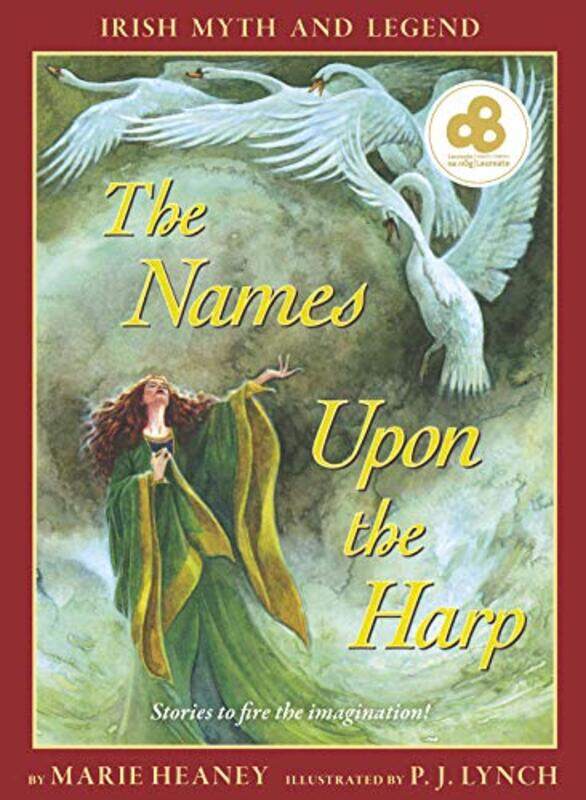 The Names upon the Harp by Marie HeaneyPJ Lynch-Hardcover