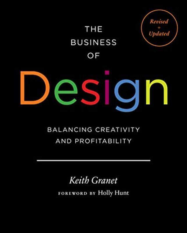 The Business Of Design: Balancing Creativity And Profitability By Granet, Keith Hardcover
The Business Of Design: Balancing Creativity And Profitability By Granet, Keith Hardcover