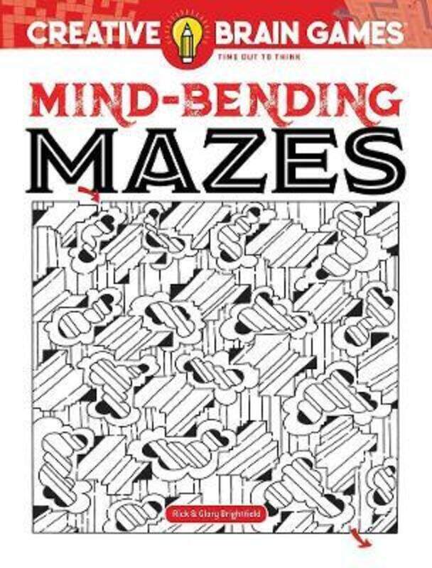 Creative Brain Games Mind-Bending Mazes.paperback,By :Brightfield, Rick - Brightfield, Glory
Creative Brain Games Mind-Bending Mazes.paperback,By :Brightfield, Rick - Brightfield, Glory