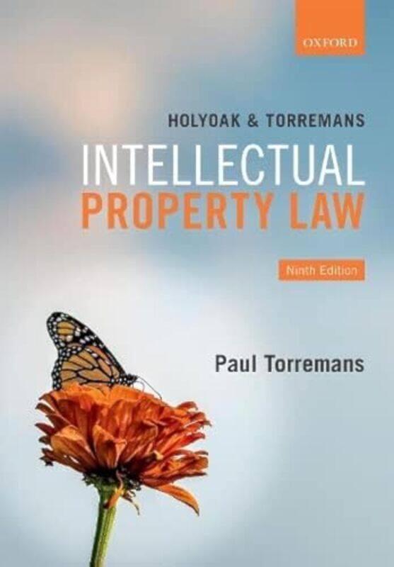 Holyoak and Torremans Intellectual Property Law by Paul Professor of Intellectual Property Law, University of Nottingham Torremans-Paperback
Holyoak and Torremans Intellectual Property Law by Paul Professor of Intellectual Property Law, University of Nottingham Torremans-Paperback