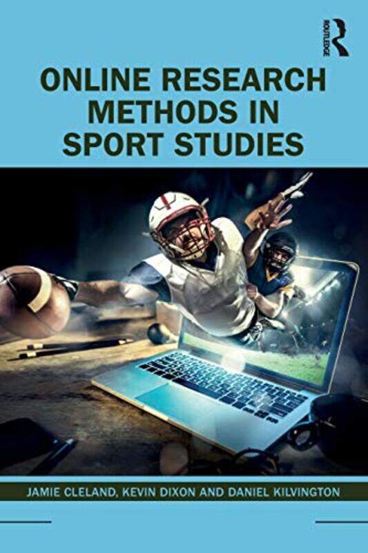 Online Research Methods in Sport Studies by Jamie ClelandKevin DixonDaniel Kilvington-Paperback
Online Research Methods in Sport Studies by Jamie ClelandKevin DixonDaniel Kilvington-Paperback